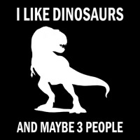 I Like Dinosaurs T-rex Dino Lover Sarcastic Adjustable Cap | Artistshot