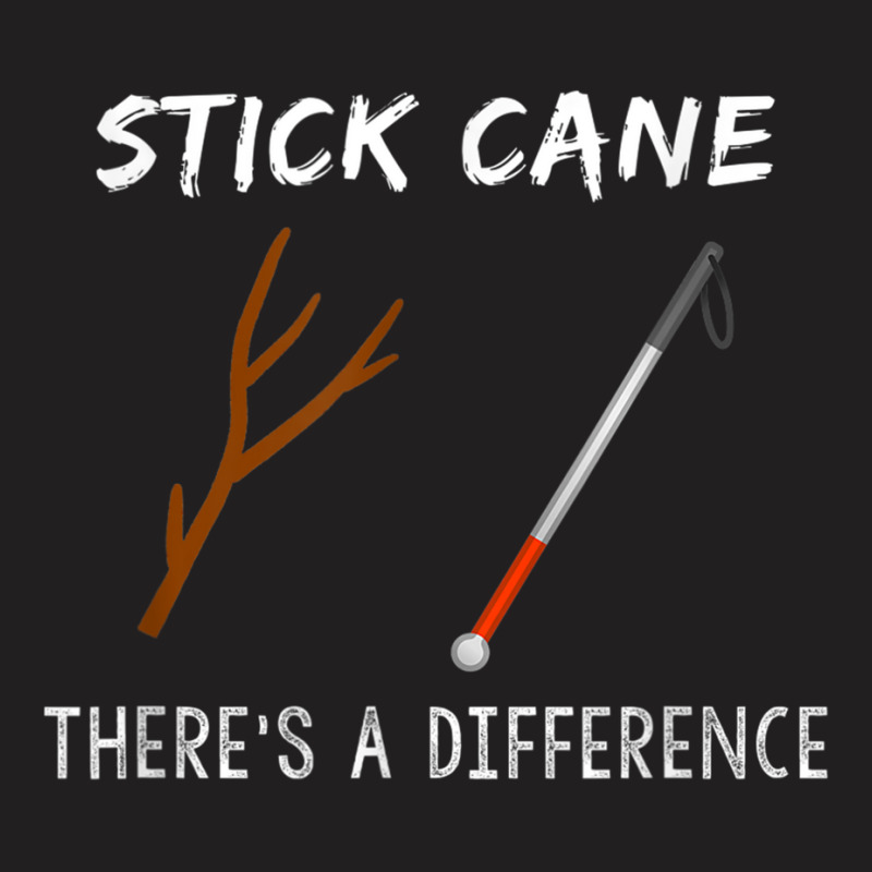 Stick Cane There's Different Orientation & Mobility Teacher T Shirt T-shirt | Artistshot