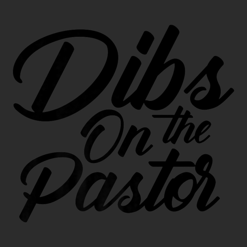 Dibs On The Pastor Cool Pastor's Wife Exclusive T-shirt | Artistshot