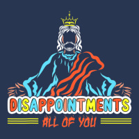 Disappointments All Of You, Christ Jesus Sarcastic Humor Men Denim Jacket | Artistshot