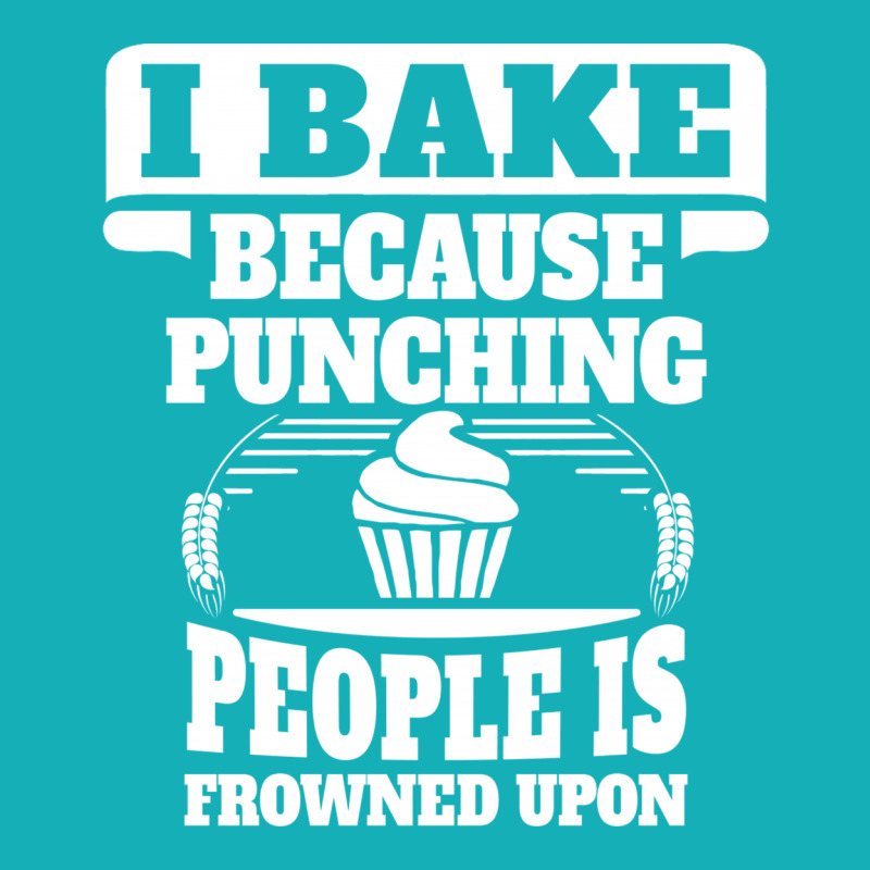 I Bake Because Punching People Is Frowned Upon Graphic Youth T-shirt | Artistshot