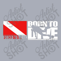 Born To Dive Forced To Work Tank Dress | Artistshot