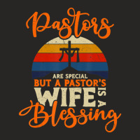 Pastors Are Special But A Pastor's Wife Is A Blessing Quotes Ladies Fitted T-shirt | Artistshot