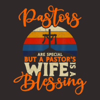 Pastors Are Special But A Pastor's Wife Is A Blessing Quotes Racerback Tank | Artistshot