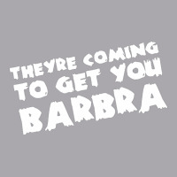 They're Coming To Get You Barbra Youth 3/4 Sleeve | Artistshot