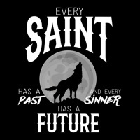 Every Saint Has A Past And Every Sinner Has A Future Adjustable Cap | Artistshot