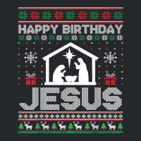 Happy Birthday Jesus Christmas Begins With Christ Ugle Xmas T Shirt Crewneck Sweatshirt | Artistshot