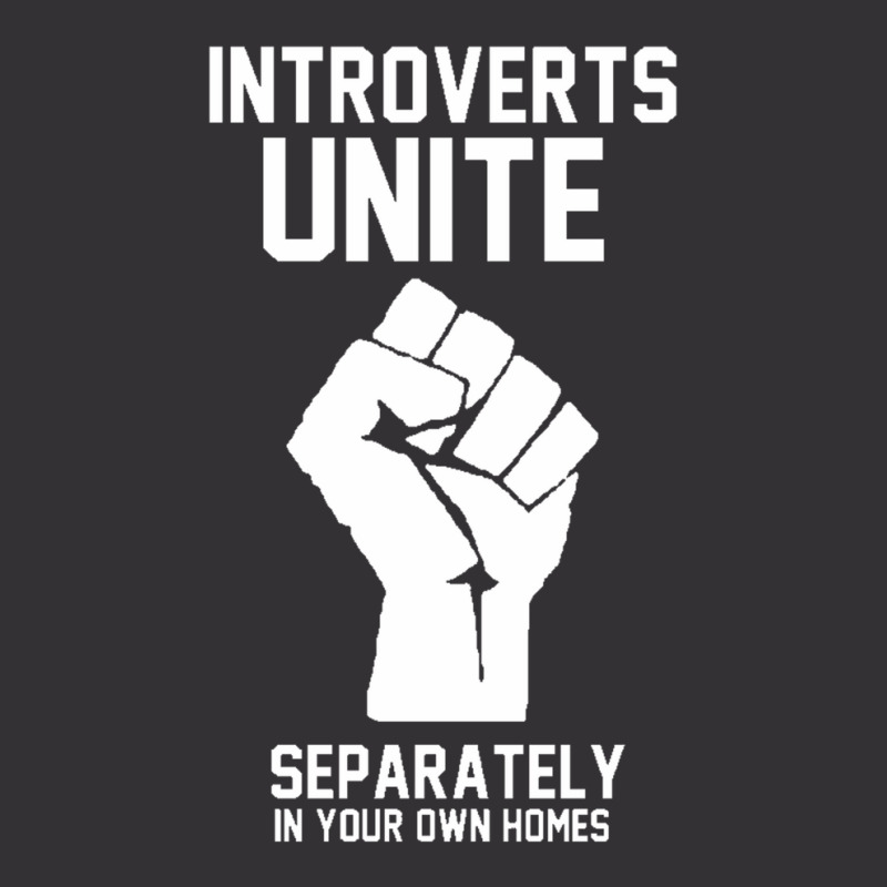 Introverts Unite Separately In Your Own Homes Vintage Hoodie | Artistshot