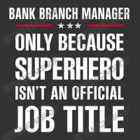 Gift For Superhero Bank Branch Manager Vintage Short | Artistshot