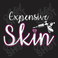 Expensive Skin Tattoo Artist Machine Inked Skin Beards T-shirt | Artistshot