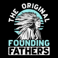 The Original Founding Fathers Indigenous Native American T Shirt Youth Hoodie | Artistshot