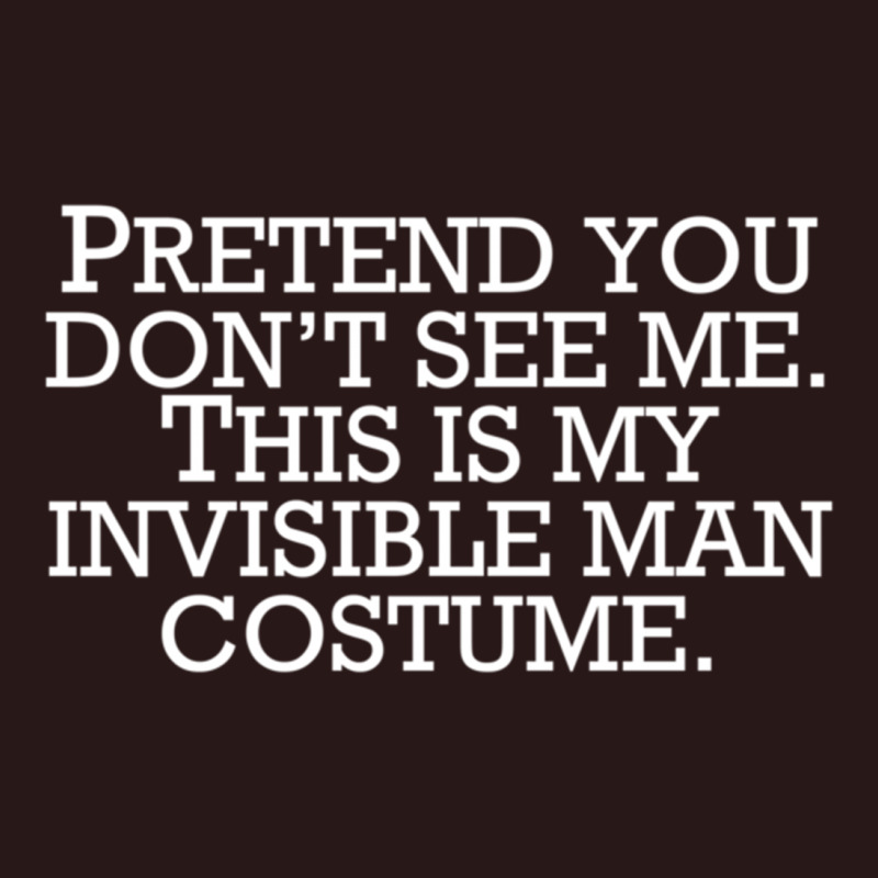 Invisible Man Costume Pretend You Don't See Me Tote Bags | Artistshot