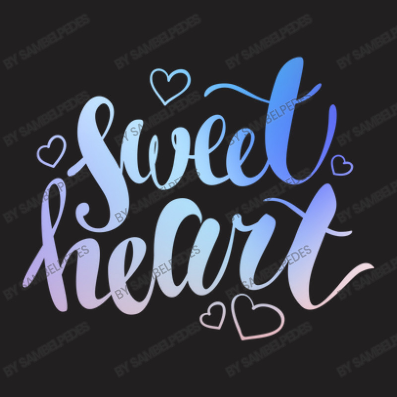 Sweet Heart T-Shirt by sambelpedes | Artistshot