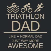 Triathlon Dad   Like A Normal Dad Just Way More Awesome   Triathlete F Crewneck Sweatshirt | Artistshot