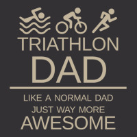 Triathlon Dad   Like A Normal Dad Just Way More Awesome   Triathlete F Vintage Hoodie | Artistshot