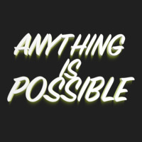 Anything Is Possible Ladies Polo Shirt | Artistshot