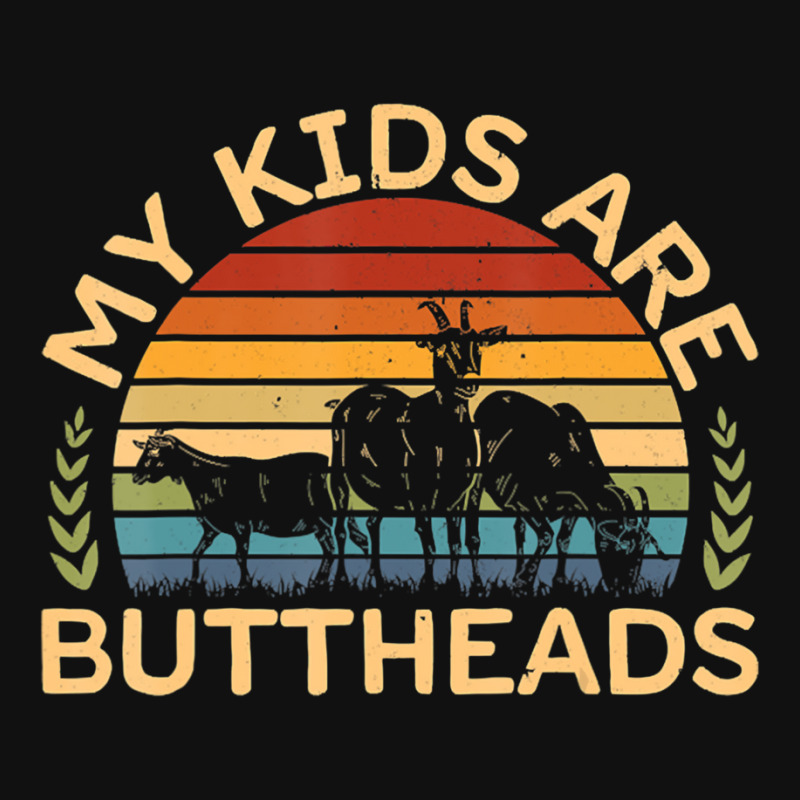 My Kids Are Buttheads I Farmer Quote I Love Farm Metal Print Square | Artistshot