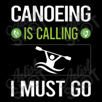 Canoeing  It Is Calling I Must Go Canoeing Canoe Fleece Short | Artistshot