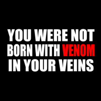 You Were Not Born With Venom In Your Veins Men's 3/4 Sleeve Pajama Set | Artistshot