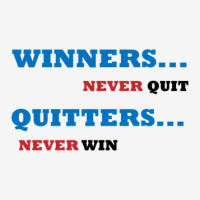 Winners Never Quit Classic T-shirt | Artistshot