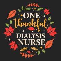 One Thankful Dialysis Nurse One Thankful Dialysis Nurse Thanksgiving F 3/4 Sleeve Shirt | Artistshot