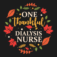 One Thankful Dialysis Nurse One Thankful Dialysis Nurse Thanksgiving F Hoodie & Jogger Set | Artistshot