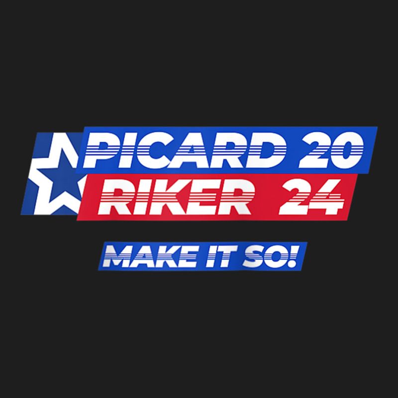 Picard Riker 2024 Make It So Politics Election Parody Funny Raglan Bas Classic T-shirt by cm-arts | Artistshot