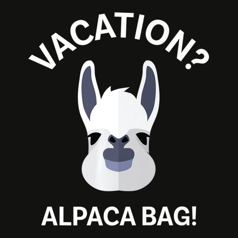 Vacation Alpaca Bag! Animal Pun T-shirts Scorecard Crop Tee by cm-arts | Artistshot