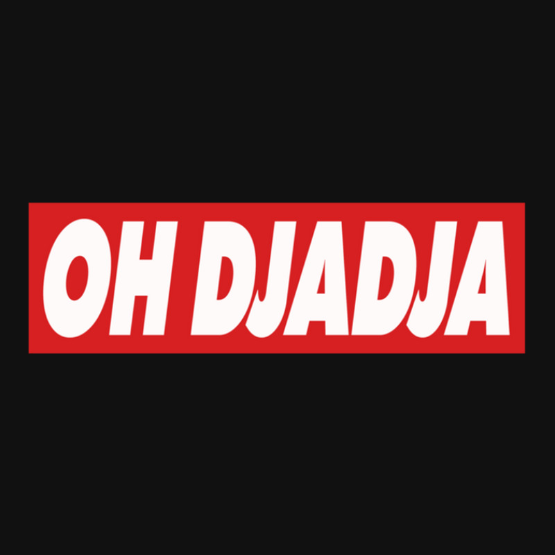 Oh Djadja Round Patch | Artistshot