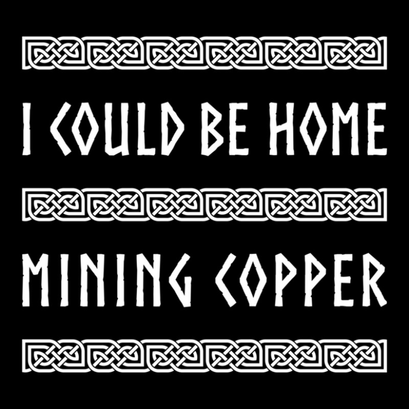 I Could Be Home Mining Copper Adjustable Cap | Artistshot