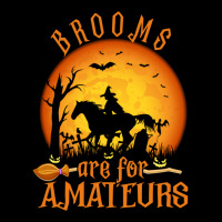 Funny Brooms Are For Amateurs Witch Riding Horse Halloween Pullover Ho Legging | Artistshot