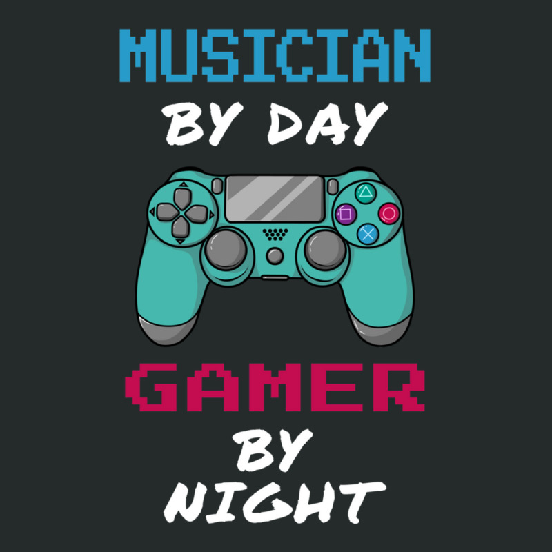 Musician By Day Gamer By Nigh Gif For Music Lover Women's Triblend Scoop T-shirt by cm-arts | Artistshot