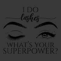 I Do Lashes What's Your Superpower Lash Artist Lash Tech Ladies Curvy T-shirt | Artistshot