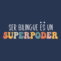 Ser Bilingue Es Un Superpoder Funny Mixed Latin Saying T Shirt Men Denim Jacket | Artistshot