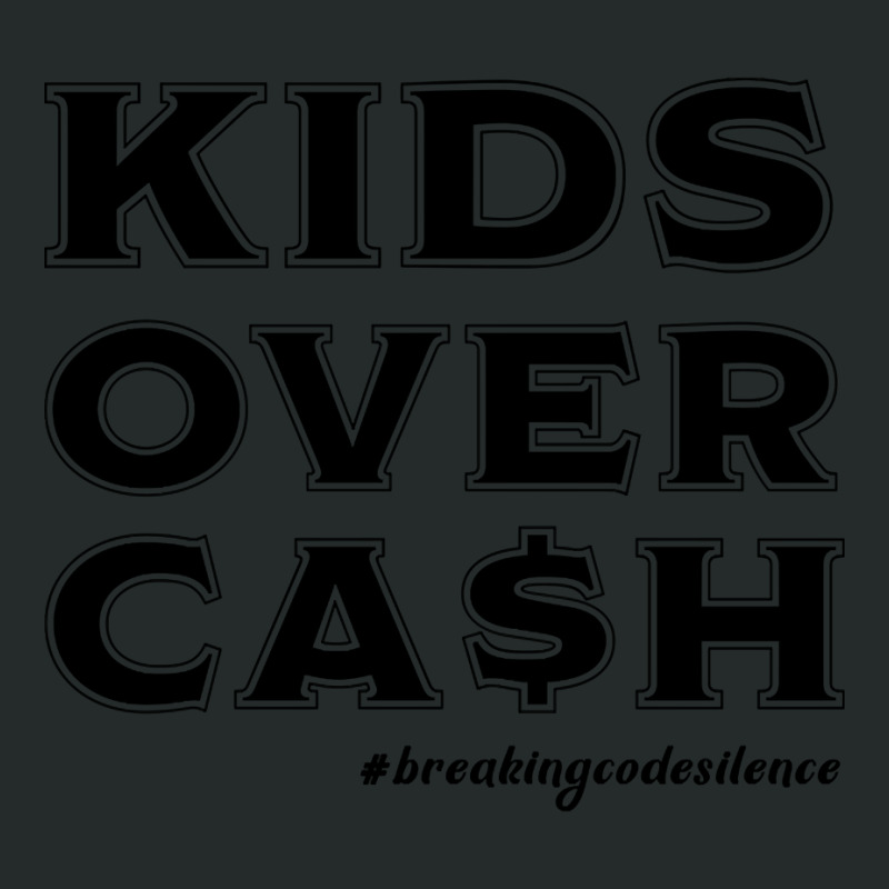 #breakingcodesilence Kids Over Cash Women's Triblend Scoop T-shirt by fenderbendable | Artistshot