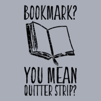 Funny Cool Unique Bookmark Perfect Book Nerd Gift T Shirt T Shirt Tank Dress | Artistshot