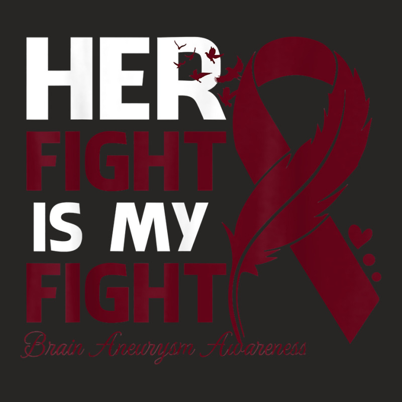 Her Fight Is My Fight Brain Aneurysm Awareness Feather T Shirt Ladies Fitted T-Shirt by cm-arts | Artistshot