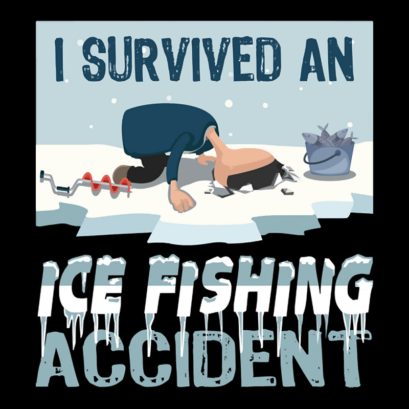 I Survived An Ice Fishing Accident - Winter Snow Ice Fishing Baby Tee | Artistshot