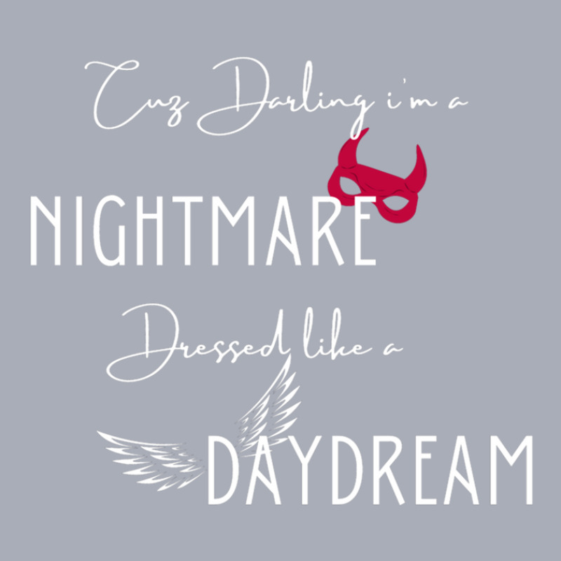 Darling I Am A Nightmare Dressed Like A Daydream (blank Space  Taylor) Tank Dress by JenniferAllen | Artistshot