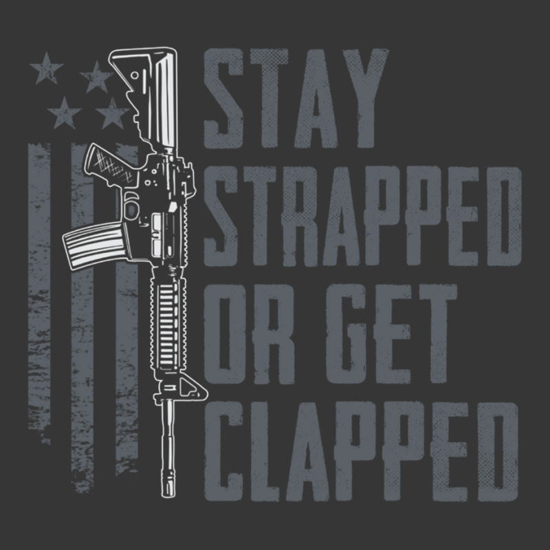 Stay Strapped Or Get Clapped   Pro Gun Rights Funny Ar15 Pullover Hood Toddler Hoodie | Artistshot