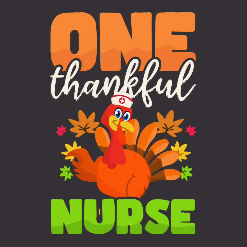 Thanksgiving Nurse   One Thankful Nurse T- Vintage Hoodie And Short Set | Artistshot