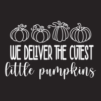 Labor Delivery Nurse We Deliver The Cutest Little Pumpkins T Shirt Vintage Cap | Artistshot