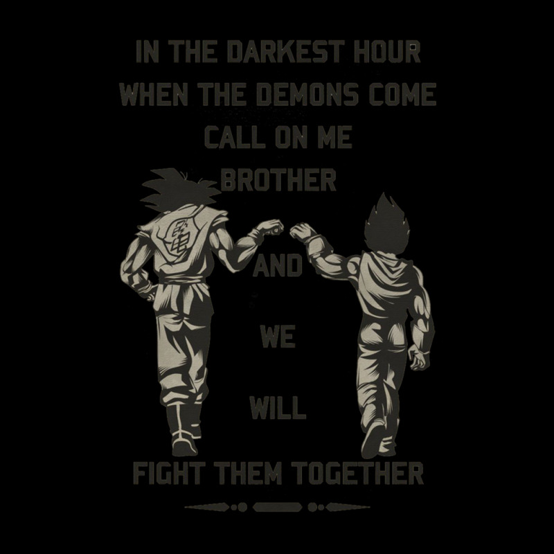 In The Darkest Hour When The Demons Come Call On Me Brother And We Wil Long Sleeve Shirts by TimothyPickard | Artistshot