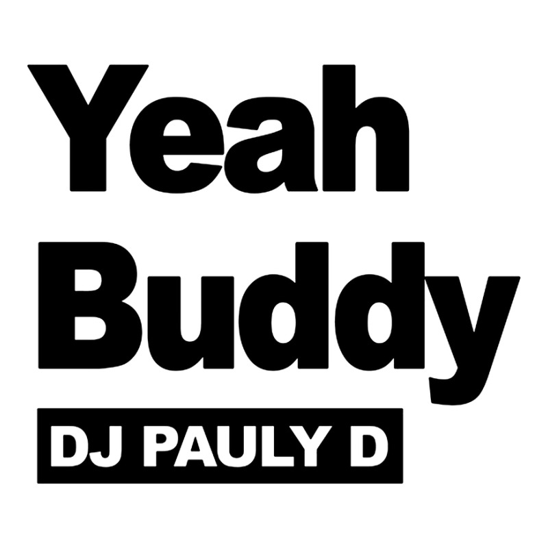 Yeah Buddy Dj Pauly D Long Sleeve Shirts | Artistshot