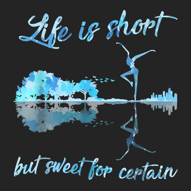 Life Is Short But Sweet For Certain Guitar T Shirt 3/4 Sleeve Shirt | Artistshot