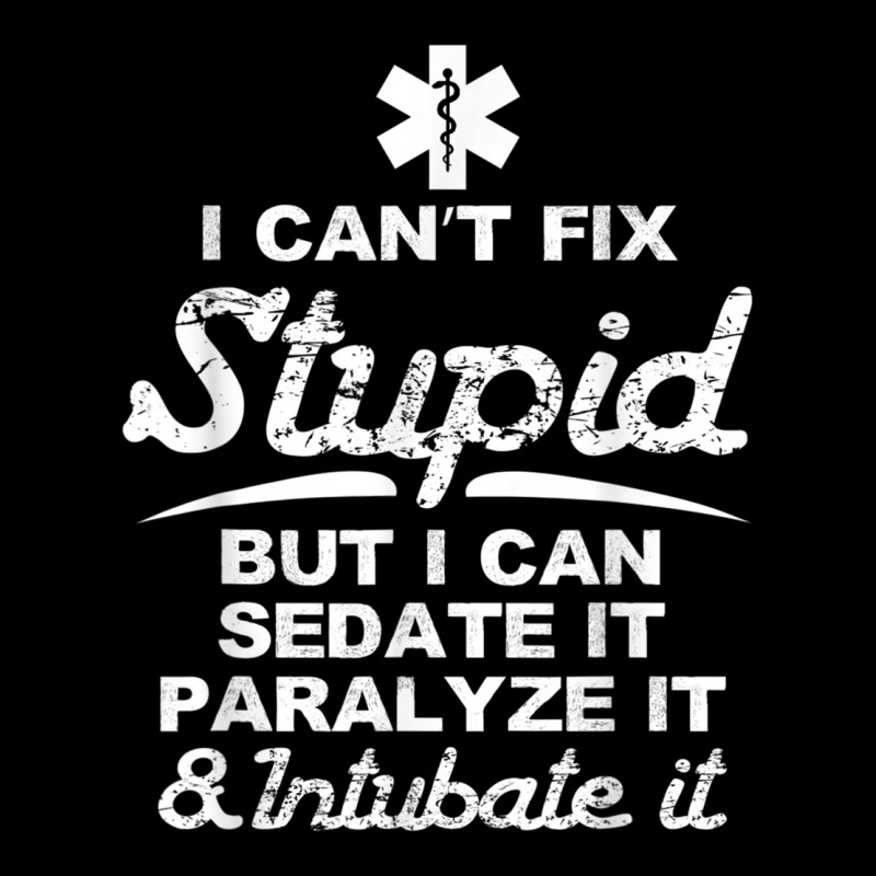 Paramedic Emt Gift Can Sedate And Paralyze Stupid Funny Ems Tshirt V-Neck Tee by SparkleTzeremes | Artistshot