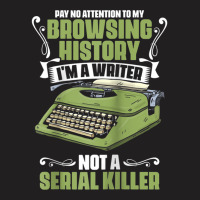 Pay No Attention To My Browsing History Funny Novel Novelist Raglan Ba T-shirt | Artistshot