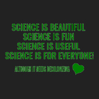 Science Is Beautiful! Science Is Fun! Science Is Useful! Science Is Fo Backpack | Artistshot