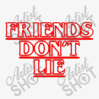 Friends Dont Lie Outline Ladies Fitted T-shirt | Artistshot