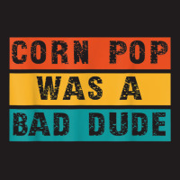 Corn Pop Was A Bad Dude Funny Gift Meme Men & Women Waist Apron | Artistshot